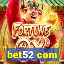 bet52 com